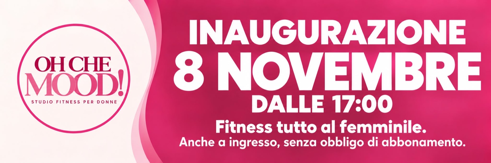 Inaugurazione 8 novembre dalle 17:00. Fitness tutto al femminile. Anche a ingresso, senza obbligo di abbonamento.